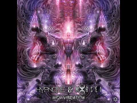 Hypnoise & Morsei - High Vibration