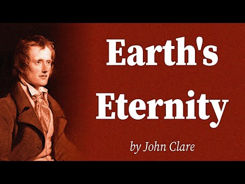 Earth's Eternity by John Clare