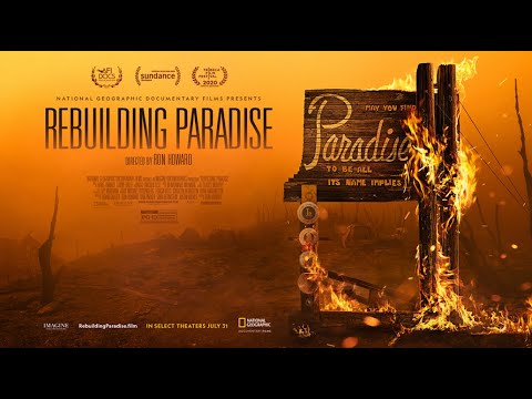“REBUILDING PARADISE”: Up from the ashes