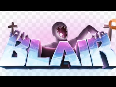 Failed at finding the type of the ghost in Blair