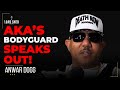 | EP 34 | AKA's Former Bodyguard Explains What Went Wrong, Exclusive Insight Of Protecting Celebs