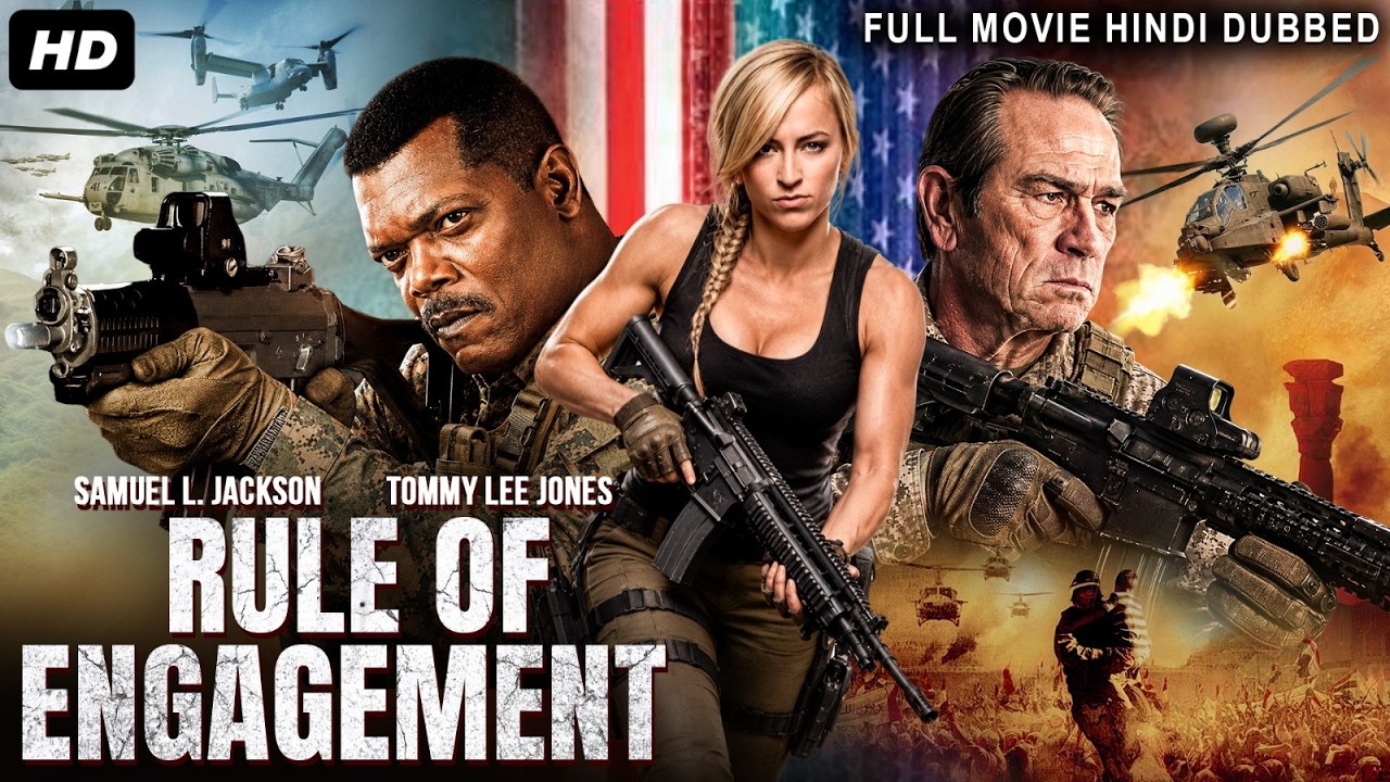 RULES OF ENGAGEMENT - Hollywood Hindi Dubbed Full Movie | Samuel Jackson, Tommy | HIndi Action Movie