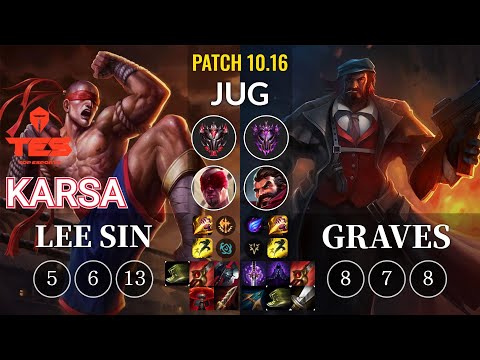 TES Karsa Lee Sin vs Graves Jungle - KR Patch 10.16
