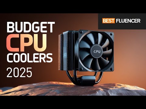 Affordable Cooling Mastery: The Best Budget CPU Coolers for Gamers in 2025