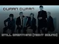 Duran Duran - Still Breathing [Night Sound]