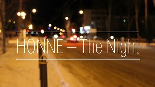 HONNE – The Night
