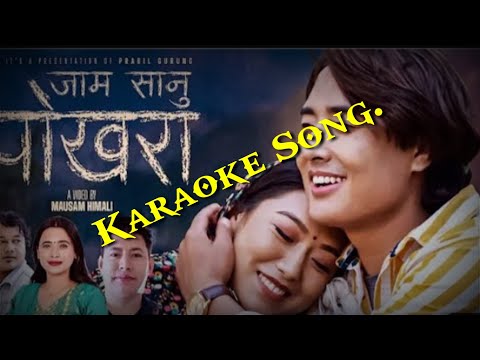 Jam Sanu Pokhara Karaoke Song. 2023