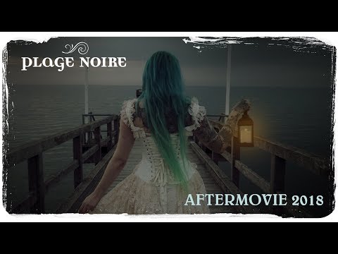 Plage Noire 2018 | Official Aftermovie