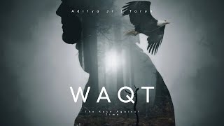 Download lagu WAQT | Aditya Jr Ft.Tarun | Visualizer mp3 Download lagu WAQT | Aditya Jr Ft.Tarun | Visualizer mp3