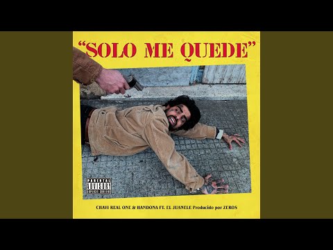Solo Me Quedé