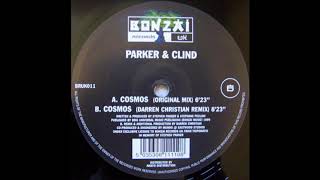 Parker & Clind - Cosmos (Original Mix) (2000)