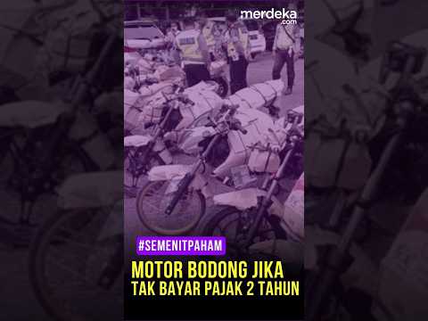 , title : 'Awas,, Motor 2 Tahun Tak Bayar Pajak Auto 'Mati' alias 'Bodong' #besmart #semenitpaham'