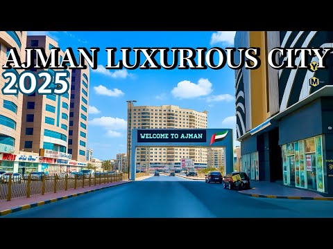 Most Beautiful and luxurious of Ajman City | Drive in Downtown | Sharjah and Ajman Cornices | UAE 🇦🇪