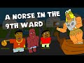 A Norse in the 9th Ward 