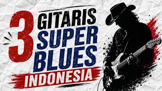 Download lagu 3 GITARIS BLUES TERBAIK INDONESIA ‼️ mp3
