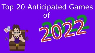 Top 20 Anticipated Games of 2022