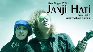 Download lagu My New Single 2024 'JANJI HATI' Cipt.@dannisabianhamda mp3