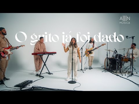 O Grito Já Foi Dado - Allelon Música