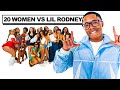 20 WOMEN VS 1 COMEDIAN LIL RODNEY