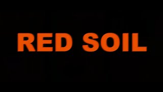 Red Soil (2020) Video
