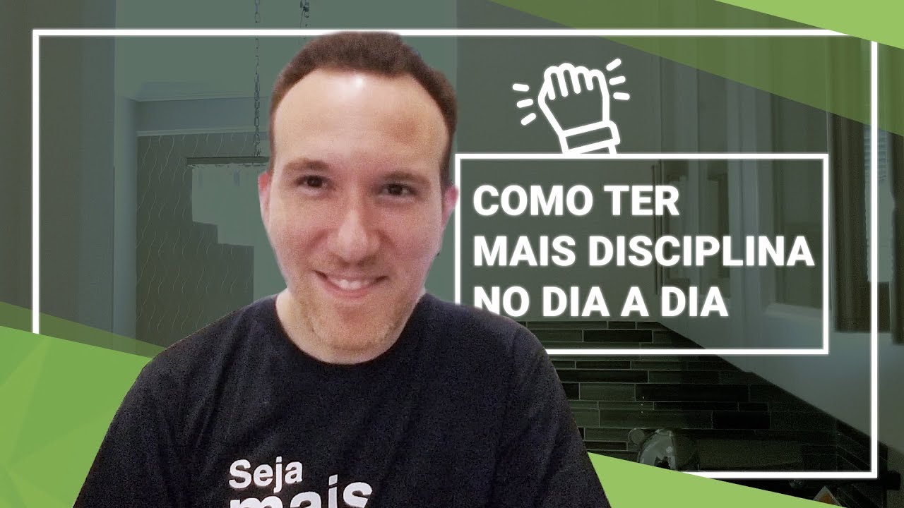 5 Dicas Para Ter Mais Disciplina