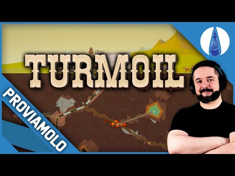 ESTRAIAMO PETROLIO NELL'800! ▶▶▶ TURMOIL Gameplay ITA - PROVIAMOLO!