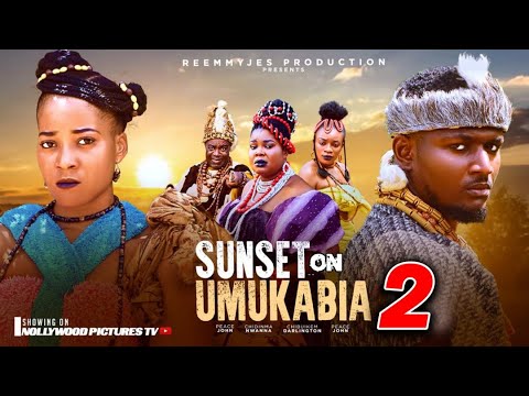 SUNSET ON UMUKABIA PT 2 (New Movie) - 2025 Latest Nigerian Nollywood Epic Movie