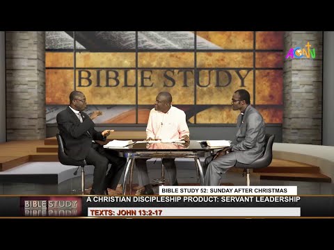 CoN Bible - Study 52: DECEMBER 29, 2019 [ A CHRISTIAN DISCIPLESHIP PRODUCT: SERVANT LEADERSHIP ]