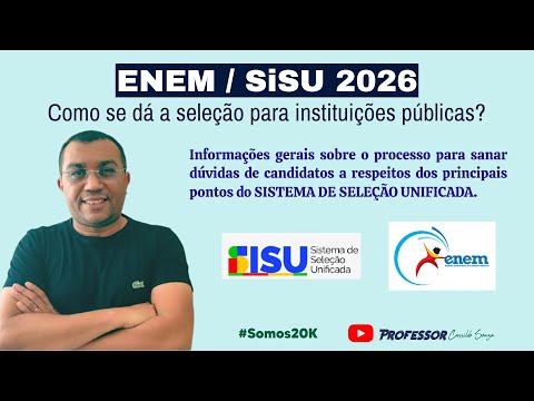 Prof. Cassildo Souza - SISU 2026 - General Information about the Process