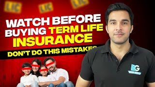 Watch this Before Buying Term Insurance | Mistakes to Avoid | Hindi