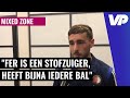 Kokcu: ''Fer is een stofzuiger, hij heeft bijna iedere bal''