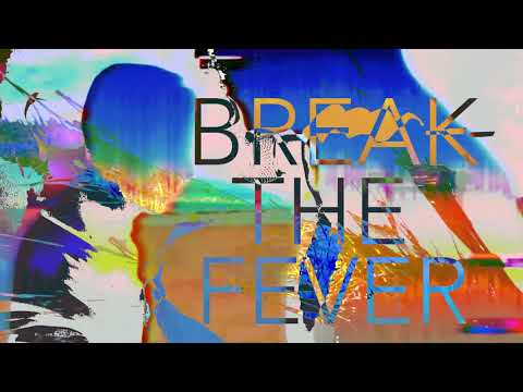 Video thumbnail for Break the Fever