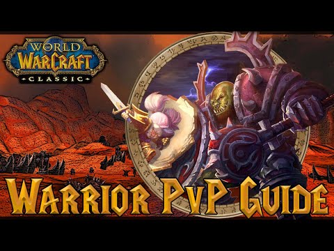 WoW Classic PvP Guide: Warrior