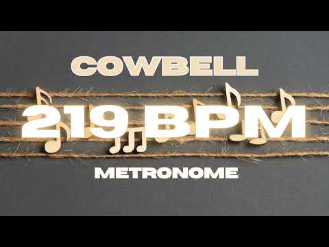 219 BPM - Cowbell Metronome