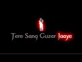 Mujhko Barsaat Bana Lo Tere Sang Guzar Jaaye Armaan Malik Lofi Black Screen Status