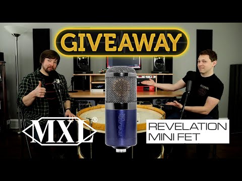 New Giveaway! MXL Revelation Mini FET