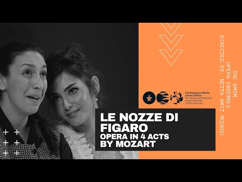 Le Nozze di Figaro - The Buchmann-Mehta School of Music Opera Ensemble - April 2018