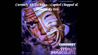 Curren$y Ft. 2 Chainz - Capitol Chopped &amp; Screwed By. Era