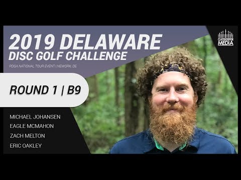 2019 Delaware Disc Golf Challenge | RD1, B9 | Johansen, McMahon, Melton, Oakley
