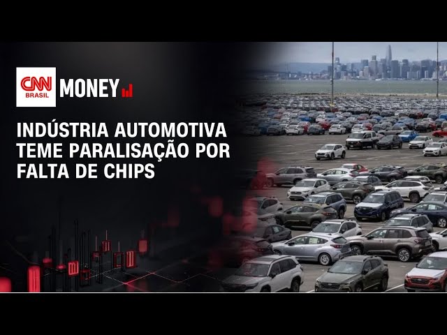 Indústria automotiva teme paralisação por falta de chips | Money News