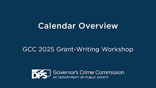Calendar Overview: GCC 2025 Grant Writing Workshop