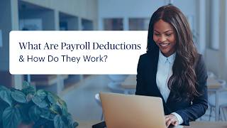Payroll Deductions Explained: What Employers Need to Know