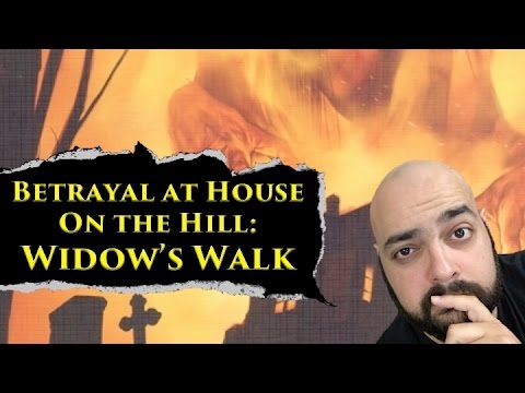 Betrayal at House on the Hill: Widow's Walk - YouTube Video