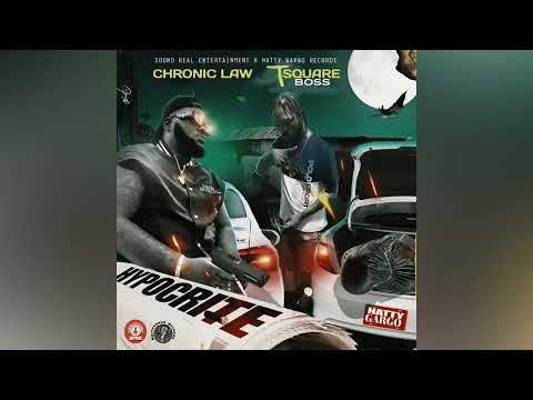 Chronic Law, T Square Boss, Natty Gargo - Hypocrite (Official Audio)