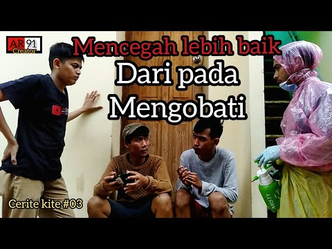 mencegah-lebih-baik-daripada-mengobati-cerita-kite-eps-3