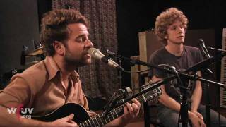 Dawes - &quot;Time Spent in Los Angeles&quot; (Live at WFUV)