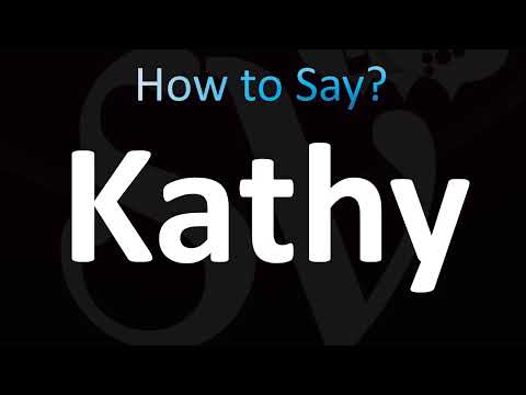 How to Pronounce Kathy (CORRECTLY!)