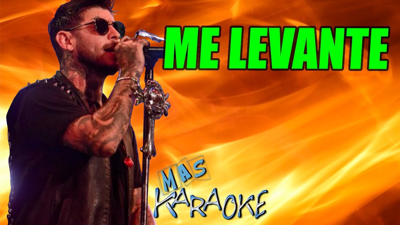 Me Levanté
