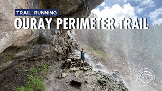 Trail Running the Entire Ouray Perimeter Trail // Finishing with Vapor Caves