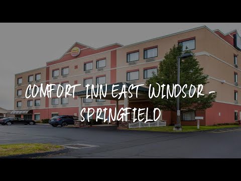 Comfort Inn East Windsor - Springfield Review - East Windsor , United States of America